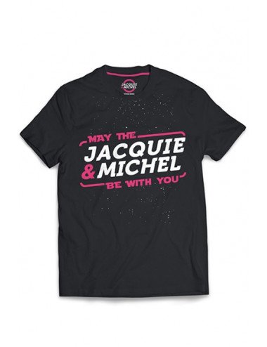 Tee-shirt May The Jacquie & Michel be with you
